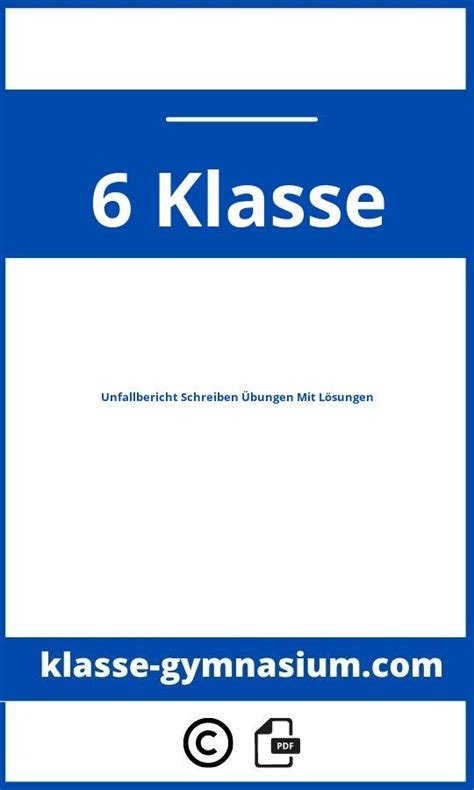 Unfallbericht Schreiben 4 Klasse übungen Mit Lösungen