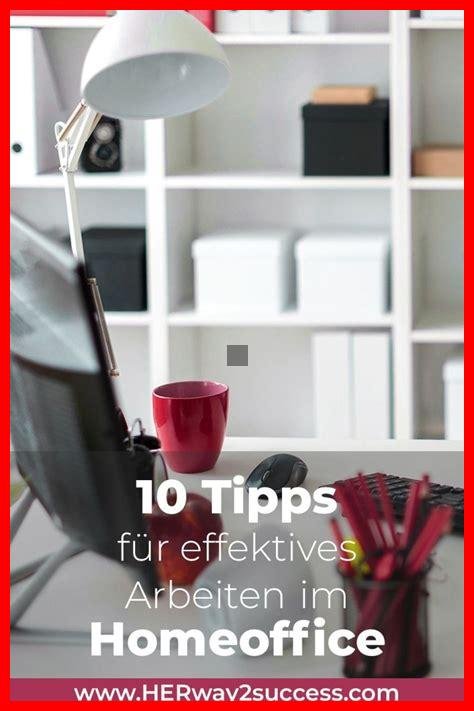 Was sind die besten Tipps für effektives Homeoffice?